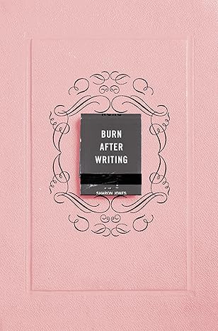 Burn After Writing