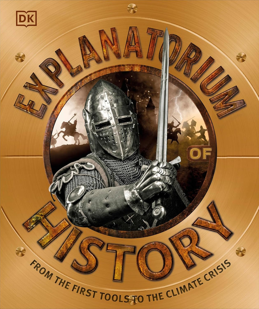 Explanatorium of History: From the First Tools to the Climate Crisis