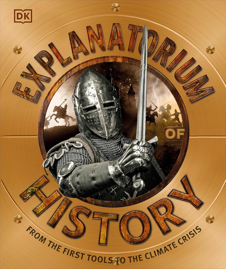 Explanatorium of History: From the First Tools to the Climate Crisis