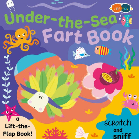 Sea Fart Book - Scratch-and-Sniff Laughs by Buddy & Barney